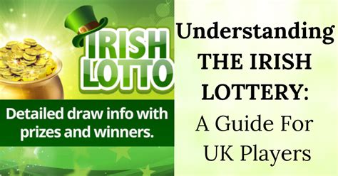 How to Play the Irish Lottery in the UK .